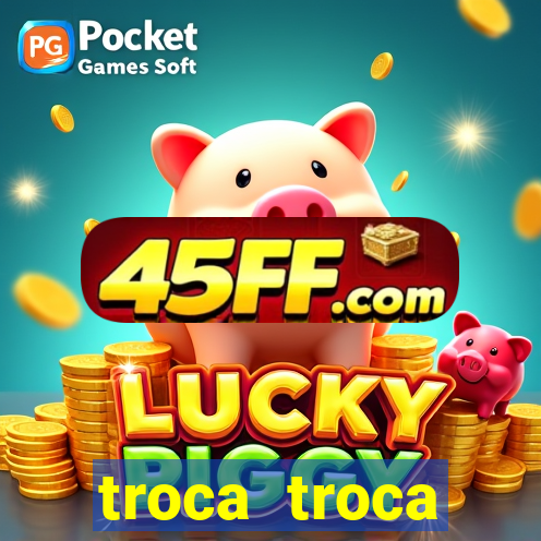 troca troca cruzeiro sp